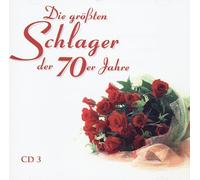 Die grössten Schlager der 70er Jahre Vol 3