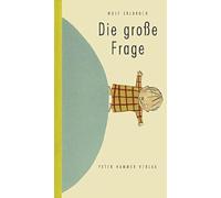 Die große Frage