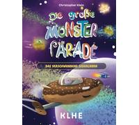 Die große Monsterparade: Das verschwundene Signalhorn | Ein fantastisches Abenteuer über Freundschaft, Mut und Vielfalt (ab 6 Jahren)