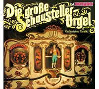 Die Große Schausteller-Orgel