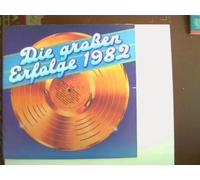 Die großen Erfolge 1982; Erscheinungsjahr 1982