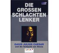 Die großen Schlachtenlenker - Gaius Julius Caesar und die Schlacht von Alesia [Alemania] [DVD]