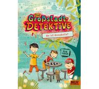 Die Großstadtdetektive - Wo ist Annabelle?: Band 2