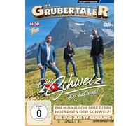 Die Grubertaler - Die Schweiz die hat was! [Alemania] [DVD]