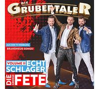 Die Grubertaler - Echt Schlager, die Große Fete - Vol. 2