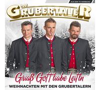 die Grubertaler Griaß Gott Liabe Leitln (CD)