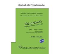 Die Grüne. Übungsgrammatik für B1/B2: Übungsgrammatik für B1/B2