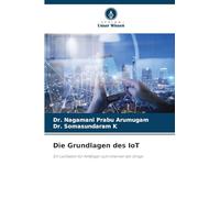 Die Grundlagen des IoT: Ein Leitfaden für Anfänger zum Internet der Dinge