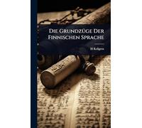 Die GrundzÃ1/4ge Der Finnischen Sprache
