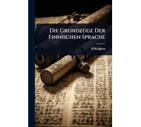Die GrundzÃ1/4ge Der Finnischen Sprache