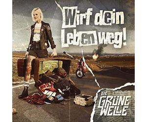 Die Grune Welle - Wirf Dein Leben Weg [Vinilo]