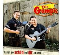die Gumpis - Es ist so schön bei dir zu sein