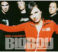 Die Happy - Big Boy