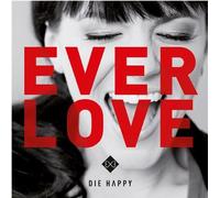 Die Happy - Everlove