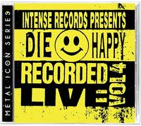 Die Happy - Intense Series Live Vol. 4
