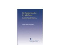 Die Hauptgrundsätze des Ackerbaues: Ein Lesebuch Für Die Höhore Klasse der Volks- Und Gewerbeschulen Auf Dem Lande.
