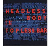 Die Haut - Headless Body In Topless Bar - What's So Funny About.. - SF 83
