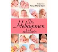 Die Hebammenschülerin (ebook)