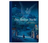 Die Heilige Nacht: Der große Weihnachtsklassiker in edler Ausstattung | Selma Lagerlöf, Ludvik Glazer-naudé