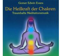 Die Heilkraft der Chakren