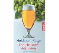 Die Heilkraft des Bieres