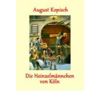Die Heinzelmännchen Von Köln (ebook)