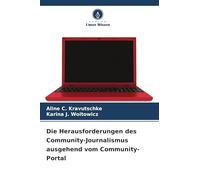 Die Herausforderungen des Community-Journalismus ausgehend vom Community-Portal
