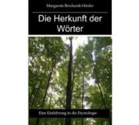 Die Herkunft Der Wörter (ebook)