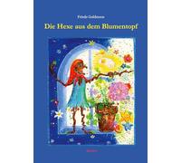 Die Hexe aus dem Blumentopf: 1