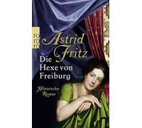 Die Hexe von Freiburg
