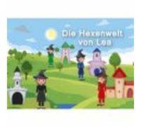 Die Hexenwelt Von Lea (ebook)
