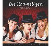 Hoameligen,die All About-Acoustic Jazzpop (CD)