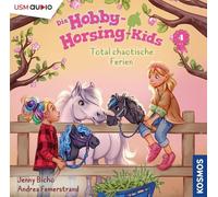 Die Hobby-Horsing-Kids (Folge 4): Total chaotische Ferien: Total chaotische Ferien