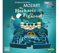 Die Hochzeit des Figaro: Oper erzählt als Hörspiel mit Musik