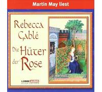 Die Hüter der Rose: gekürzte Lesung von Gablé. Rebecca (2005) Audio CD