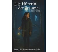 Die Hüterin der Träume: Finnland (Weltenträumer)