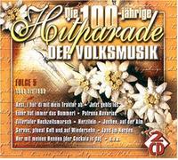 Die Hundertjährige Hitparade der Volksmusik Folge 5 (1981-1999)