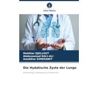 Die Hydatische Zyste der Lunge: Epidemiologie, Behandlung und Prävention