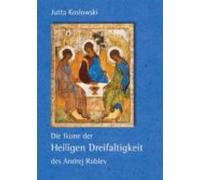 Die Ikone Der Heiligen Dreifaltigkeit Des Andrej Rublev (ebook)
