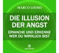Die Illusion Der Angst (audiolibro)