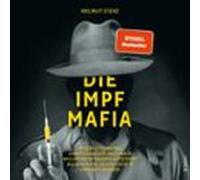 Die Impf-mafia (audiolibro)