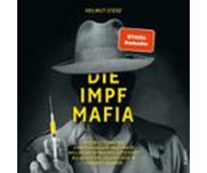Die Impf-mafia (audiolibro)