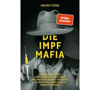 Die Impf-Mafia: Pfizers ehemaliger Chef-Toxikologe weist nach, wie uns rechtswidrig Giftstoffe als Heilmittel gegen Covid-19 verkauft wurden