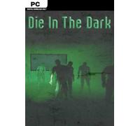 Die in the Dark PC