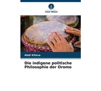 Die indigene politische Philosophie der Oromo