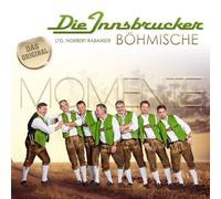 die Innsbrucker Böhmische - Momente; Die neue CD 2016; Shanghai, Williams Polka; Wie im Märchen; Wer seine Heimat liebt; Von der Seele; Es muss nicht für immer sein; Aber dich gibt`s nur einmal für mich; Mondsee; Böhmische Liebe; Il Presidente Polka; Sehnsuchtspolka;
