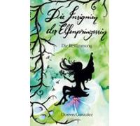Die Insignien Der Elfenprinzessin (ebook)