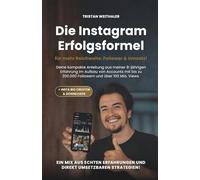 Die Instagram Erfolgsformel: für mehr Reichweite, Follower & Umsatz!