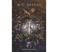 Die Jäger des Nordens: High Fantasy Trilogie (Rabentrilogie)