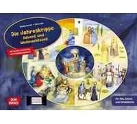 Die Jahreskrippe: Advent und Weihnachtszeit. Kamishibai Bildkartenset: Mit kurzen Andachten und Gestaltungsideen. Für Kita, Schule und Kinderkirche
